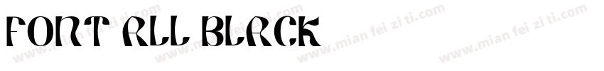 FONT ALL BLACK字体转换